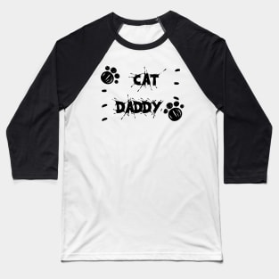 Cat Daddy Pajamas Baseball T-Shirt